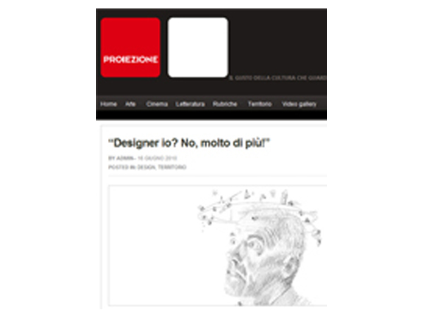 Proiezione Magazine | Designer io? No, molto di più!